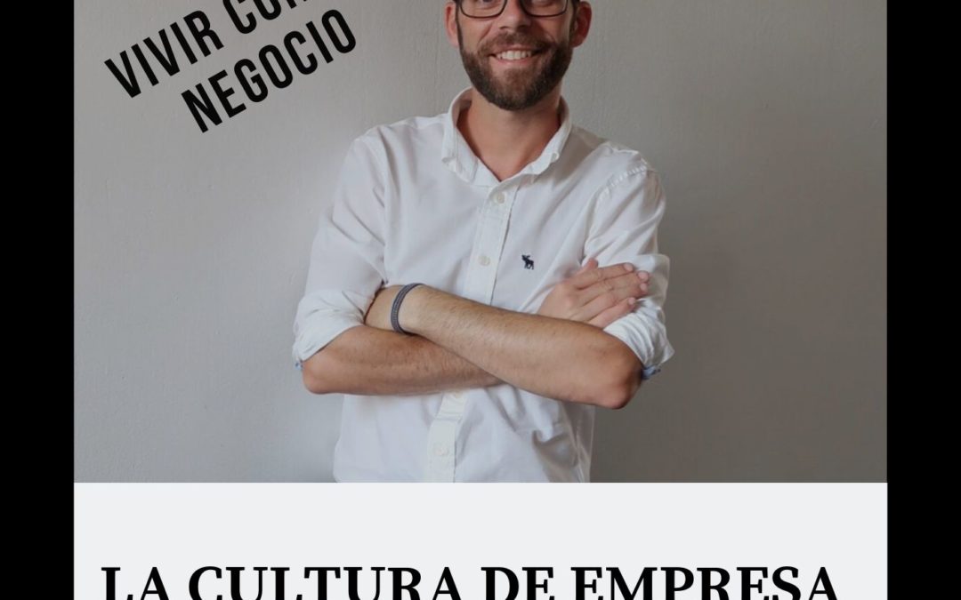 La Cultura de Empresa