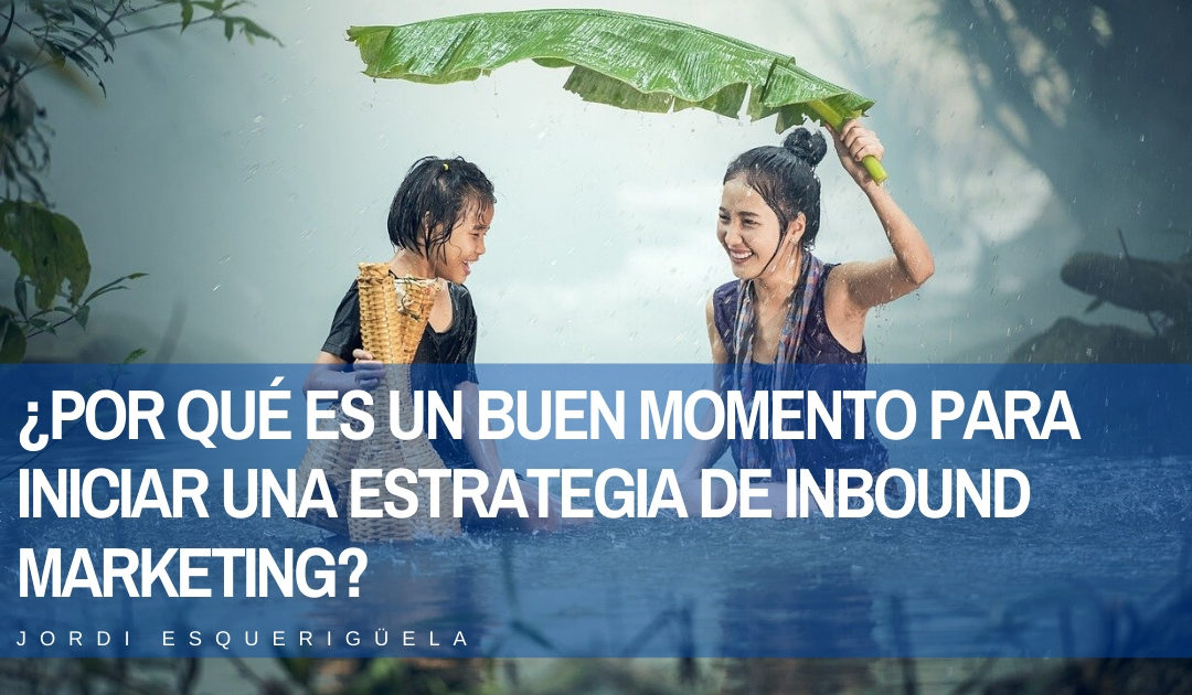 Una estrategia de inbound marketing
